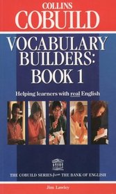Vocabulary Builders: Book 1 (COBUILD)