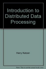 Introduction to Distributed Data Processing