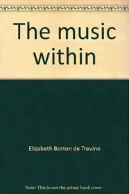 The music within