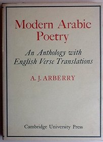 Modern Arabic Poetry (Cambridge Oriental Series)