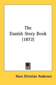 The Danish Story Book (1872)