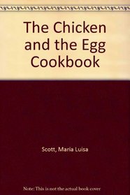 The Chicken and the Egg Cookbook