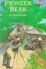 Pioneer Bear: A True Story (Step Into Reading, Step 2, Grades 1-3)
