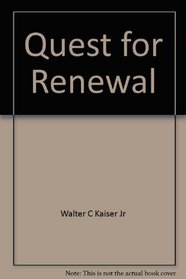 Quest for Renewal: Personal Revival in the Old Testament