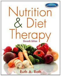 Nutrition & Diet Therapy with Premium Website Printed Access Card and Studyware