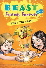 Beast Friends Forever: Meet the Beast