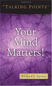 Your Mind Matters!