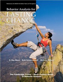 Behavior Analysis for Lasting Change, Third Edition