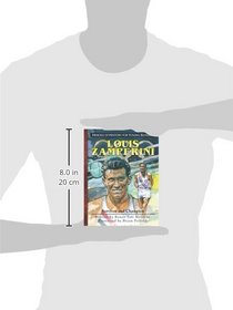Louis Zamperini: Survivor and Champion (Heroes of History for Young Readers)