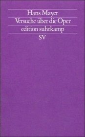 Versuche uber die Oper (Edition Suhrkamp) (German Edition)