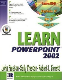 Learn PowerPoint 2002 Comprehensive