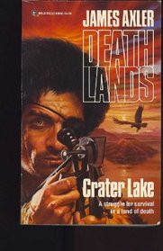 Crater Lake (Deathlands, No 4)