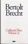 Brecht Collected Plays: Life of Galileo : Part 1 (Brecht, Bertolt//Brecht Collected Plays)