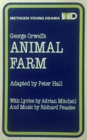 Animal Farm: Play (Young Drama)