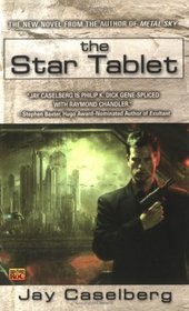 The Star Tablet (Psychic Investigator Jack Stein, Bk 3)