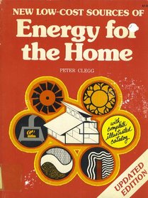 New Low Cost Sources of Energy for the Home