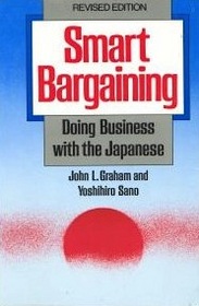 Smart Bargaining : Doing Business with the Japanese
