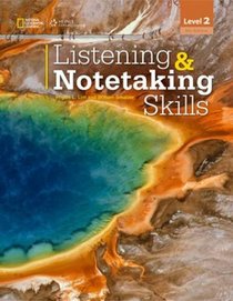 Listening & Notetaking Skills2 Student Book Noteworthy