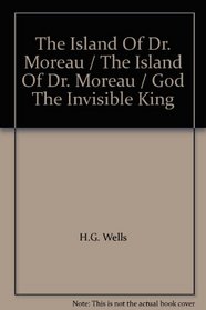 The Island Of Dr. Moreau / The Island Of Dr. Moreau / God The Invisible King