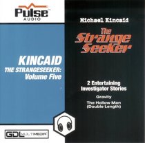 Pulse Audio Kincaid the Strangeseeker Volume 5