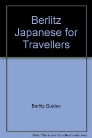 Berlitz Japanese for Travel