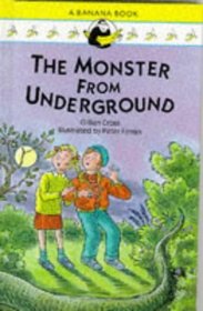 Monster from Underground (Banana Books)