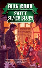 Sweet Silver Blues (Garrett, P.I., Bk 1)