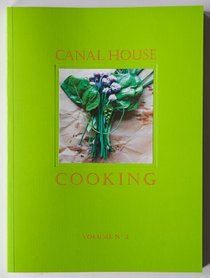 Canal House Cooking Volume N3 Winter & Spring
