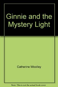 Ginnie and the mystery light