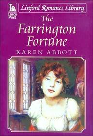 The Farrington Fortune (Large Print)