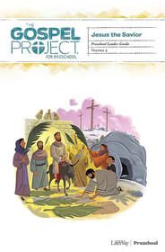 Jesus the Savior (The Gospel Project for Preschool, Vol. 9)