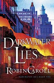 Darkwater Lies (Darkwater Inn)
