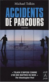 Accidents de parcours (French Edition)