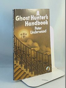Ghost Hunter's Handbook