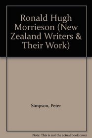 Ronald Hugh Morrieson (New Zealand Writers & Their Work)
