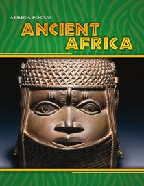 Ancient Africa (Africa Focus)