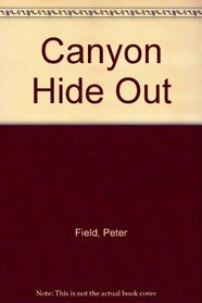 Canyon Hide-out