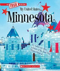 Minnesota (A True Book: My United States) (A True Book (Relaunch))