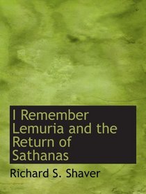 I Remember Lemuria and the Return of Sathanas