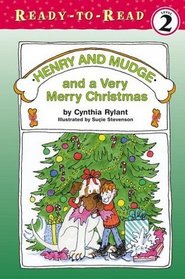 Henry and Mudge and a Very Merry Christmas (Henry and Mudge, Bk 25) (Ready-to-Read: Level 2)