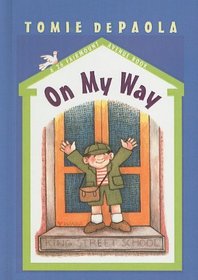 On My Way (26 Fairmount Avenue Books (Pb))