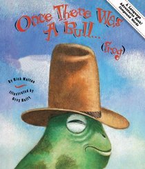 Once There Was A Bull...(frog) (new): Adventures in Compound Words