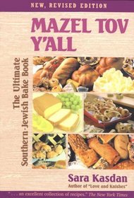 Mazel Tov Y'All: The Ultimate Southern-Jewish Bake Book