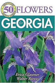 50 Great Flowers for Georgia
