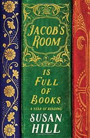 Jacob's Room is Full of Books: A Year of Reading