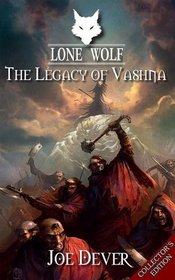 Lone Wolf 16: The Legacy of Vashna