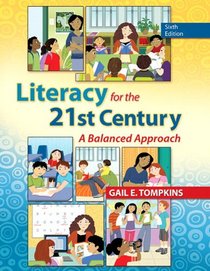 Literacy for the 21st Century Plus NEW MyEducationLab with Video-Enhanced Pearson eText -- Access Card (6th Edition)