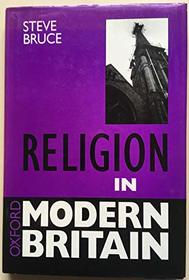 Religion in Modern Britain (Oxford Modern Britain)