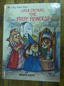 The Fussy Princess (Big Golden Books)