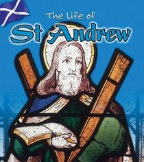 St. Andrew (Life of...)